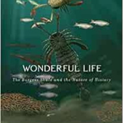 GET PDF 🗂️ Wonderful Life: The Burgess Shale and the Nature of History by Stephen Ja