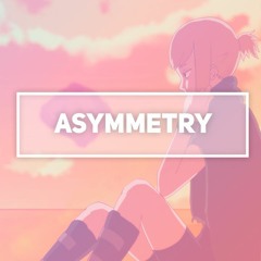 Asymmetry (English Cover)