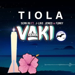 TIOLA ( DJ VAKI ) REMIX 2022