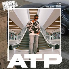 Heat Fest Radio #001 - ATP / R&B - BLENDS MIX
