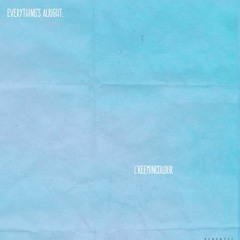 everything's alright.