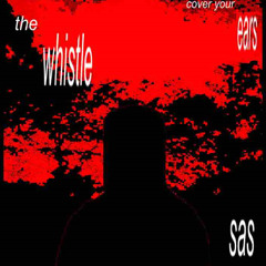 Forsaken UST - [THE WHISTLE (FLOWERS FAN CHASE THEME)]