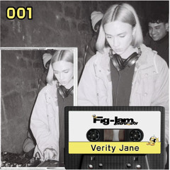 Fig-Jam Mix 001 - VERITY JANE