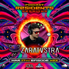Residents Sessions #23 | ZARATVSTRA Mix