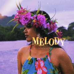 M e l o d y 🎶 [ Mashup ]