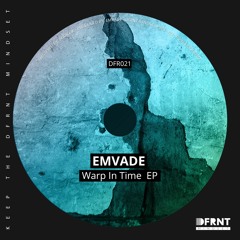 Emvade - Warp In Time (Original Mix)