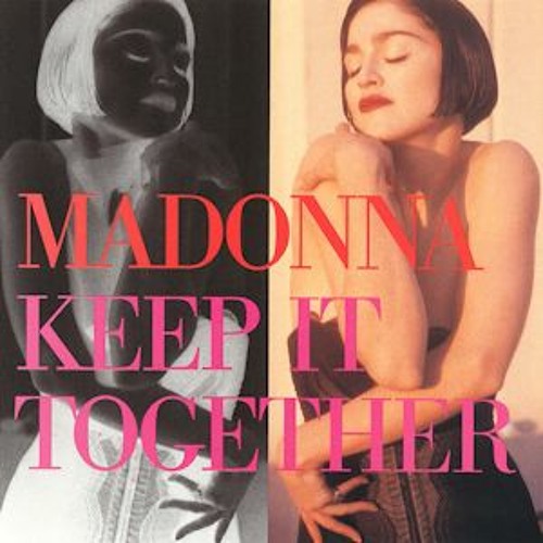 Madonna - Keep It Together (MattB217 Remix)