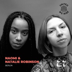Naomi & Natalie Robinson presents United We Rise Podcast Nr. 027