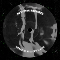 Joy Orbison - Hyph Mngo (MMEE Bootleg)