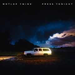 PRESS TONIGHT (OFFICIAL AUDIO) NEW 2020