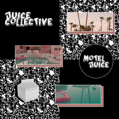 Juice Collective - OCEANZ - Ouchie