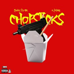 Chopsticks (feat. Young Slo-Be)