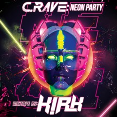 C.Rave: Neon Party