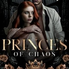 🍇PDF [Download] Princes of Chaos (Dark College Bully Romance) Royals of Forsyth U (Roy 🍇