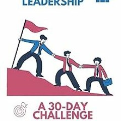 %[ Elevate Your Leadership: A 30-Day Challenge EBOOK DOWNLOAD