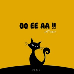 OO EE AA ! ( VVIP )