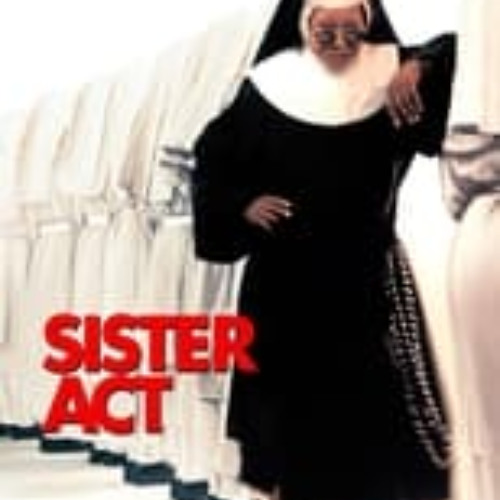 Stream Sister Act 1992 Mp4 HD English Subtitles 543589 by .436 Listen online for free on SoundCloud