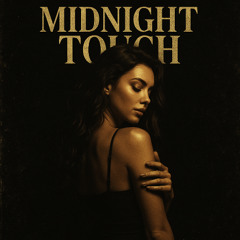 Midnight Touch