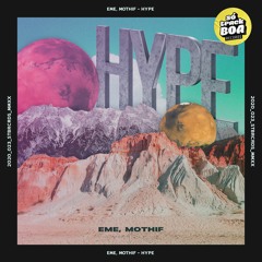 EME, Mothif - Hype (Radio Edit)