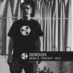 Rebels Podcast #113 - Gordon