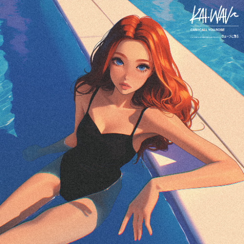 Can I Call You Rose (kai.wav Remix) - [FREE DOWNLOAD]