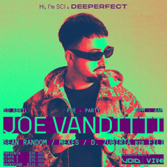 Sean random b2b Joe Vanditti @ Deeperfect preparty