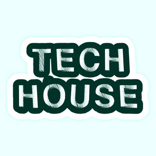 Tech House January 2022