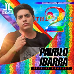 The Pride - 2do Aniversario Leon Likes To Party (Pavblo Ibarra Special Set)