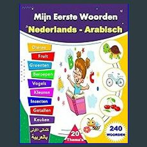 [ebook] read pdf 📖 Mijn Eerste Woorden Nederlands - Arabisch: Tweetalig prentenboek voor kinderen,