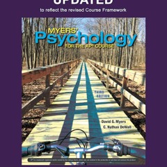 READ Updated Myers' Psychology for the AP? Course