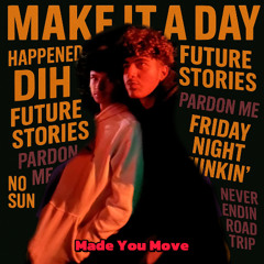Make It A Day