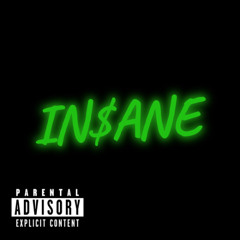 IN$ANE