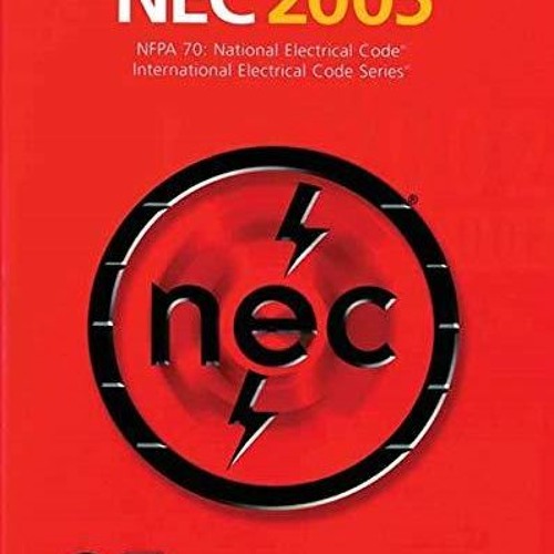 Stream episode get [PDF] National Electrical Code 2005 Softcover