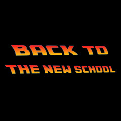 Back To The New School