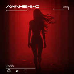 NOTID - Awakening
