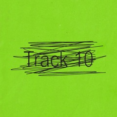 Track 10 (kases flip)