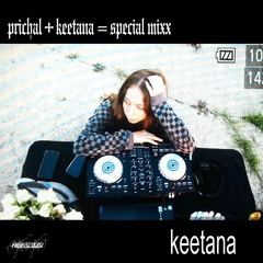 prichal+keetana=special mixx