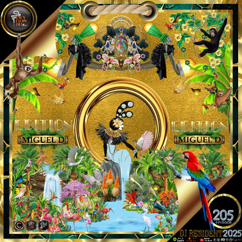DJ RESIDENT: MIGUEL D - EDITION 205 ENCYCLOPEDIA Radioshow hosted by LB & AR 2025