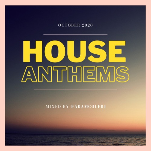HOUSE ANTHEMS MIX!