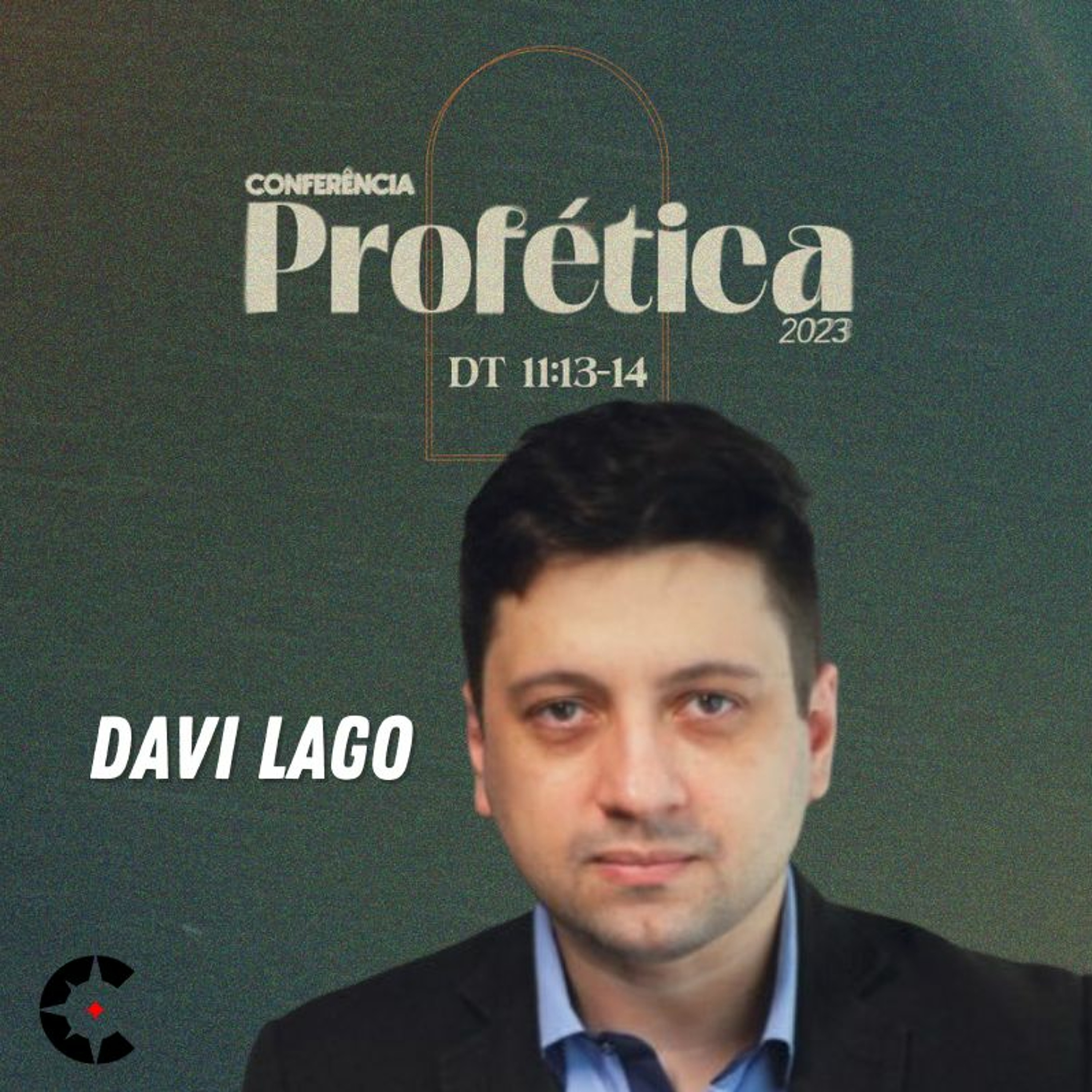 Conferência Profética 2023 - Sessão 04 - Davi Lago episode artwork