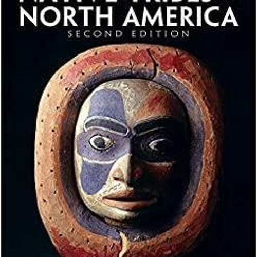 Stream PDF Encyclopedia of Native Tribes of North America from ...
