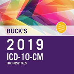 [FREE] EBOOK 📍 Buck's 2019 ICD-10-CM Hospital Edition by  Elsevier EPUB KINDLE PDF E