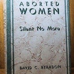 ⚡Audiobook🔥 Aborted Women: Silent No More
