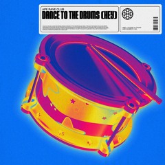 Ape Rave Club - Dance To The Drums (Hey)