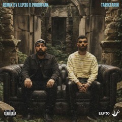 Tariktarin - Hiphopologist x Dorcci (Remix By LilP30 & PRODBYAK)