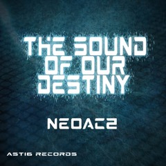 The Sound Of Our Destiny
