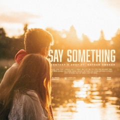 Kontakt, Zdot & Nathan Smoker - Say Something