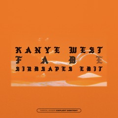 Kanye West - FADE (Sirdsapes Edit)