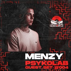 MENZY - PSYKOLAB GUEST SET #004