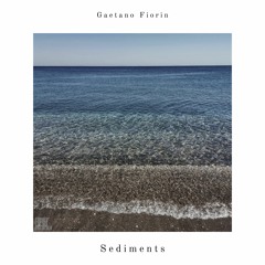 Gaetano Fiorin - Ninth Sediment [Effortless]